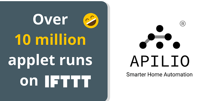 Apilio reaches 10 million applet runs on IFTTT